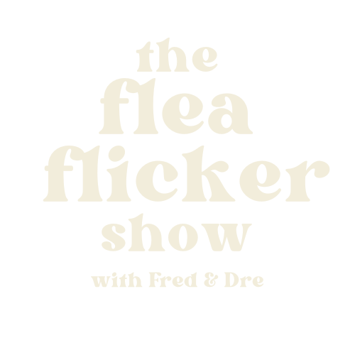 Flea Flicker Show 